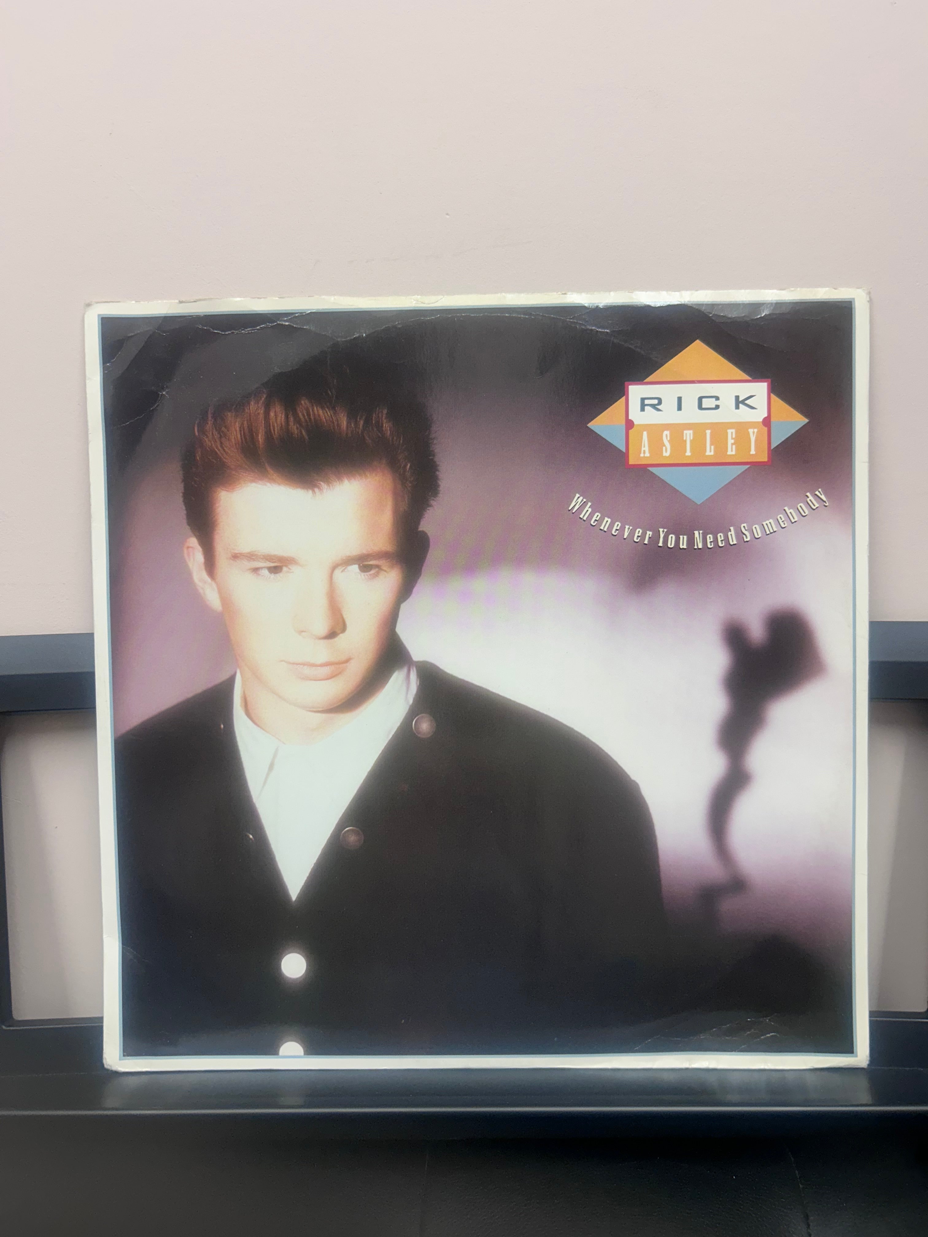 Whenever You Need Somebody - Rick Astley